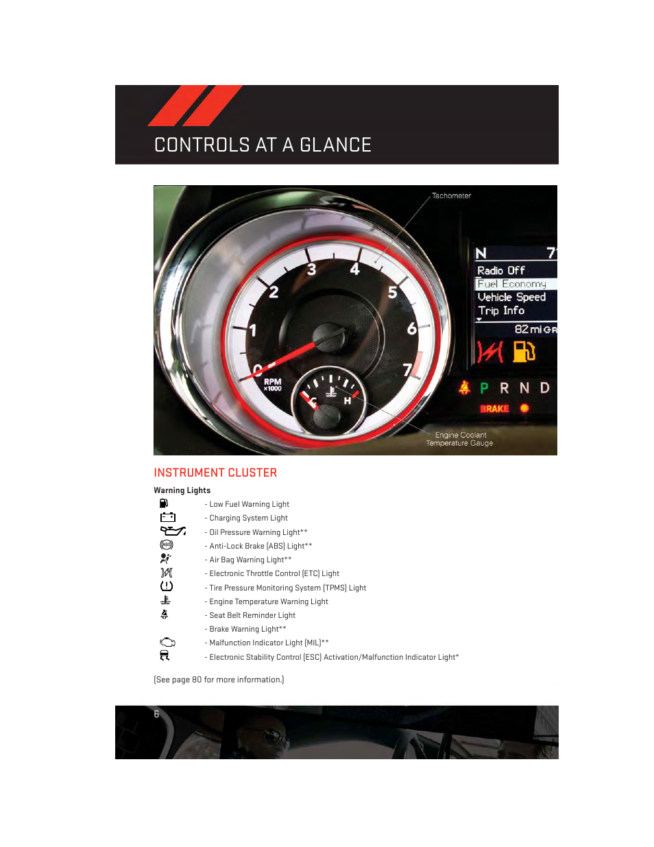 Instrument cluster, Warning lights, Controls at a glance | Dodge 2013 Grand_Caravan - User Guide User Manual | Page 8 / 132