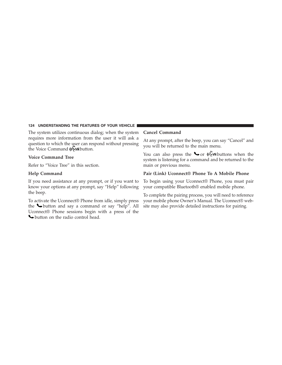 Voice command tree, Help command, Cancel command | Pair (link) uconnect® phone to a mobile phone | Dodge 2013 Journey - Owner Manual User Manual | Page 126 / 630