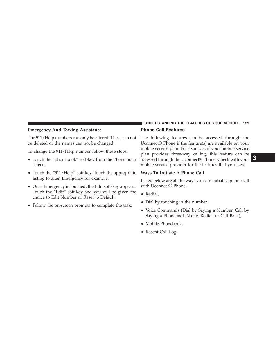 Emergency and towing assistance, Phone call features, Ways to initiate a phone call | Dodge 2013 Journey - Owner Manual User Manual | Page 131 / 630