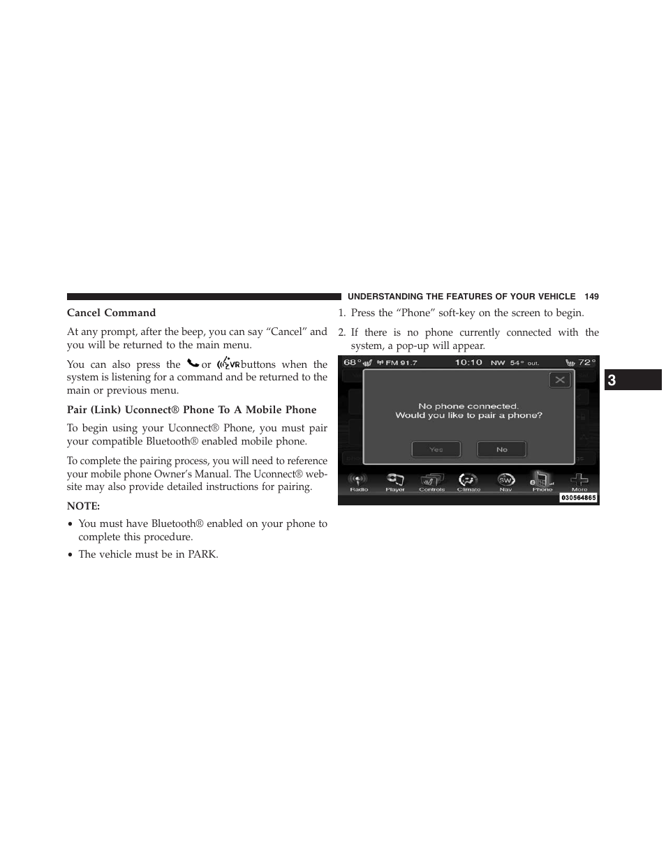 Cancel command, Pair (link) uconnect® phone to a mobile phone | Dodge 2013 Journey - Owner Manual User Manual | Page 151 / 630