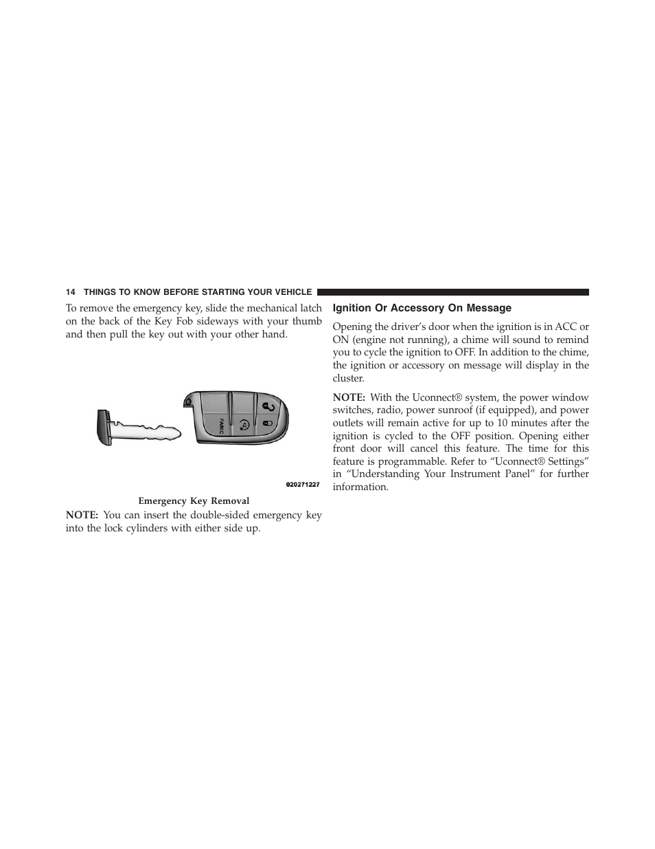 Ignition or accessory on message | Dodge 2013 Journey - Owner Manual User Manual | Page 16 / 630