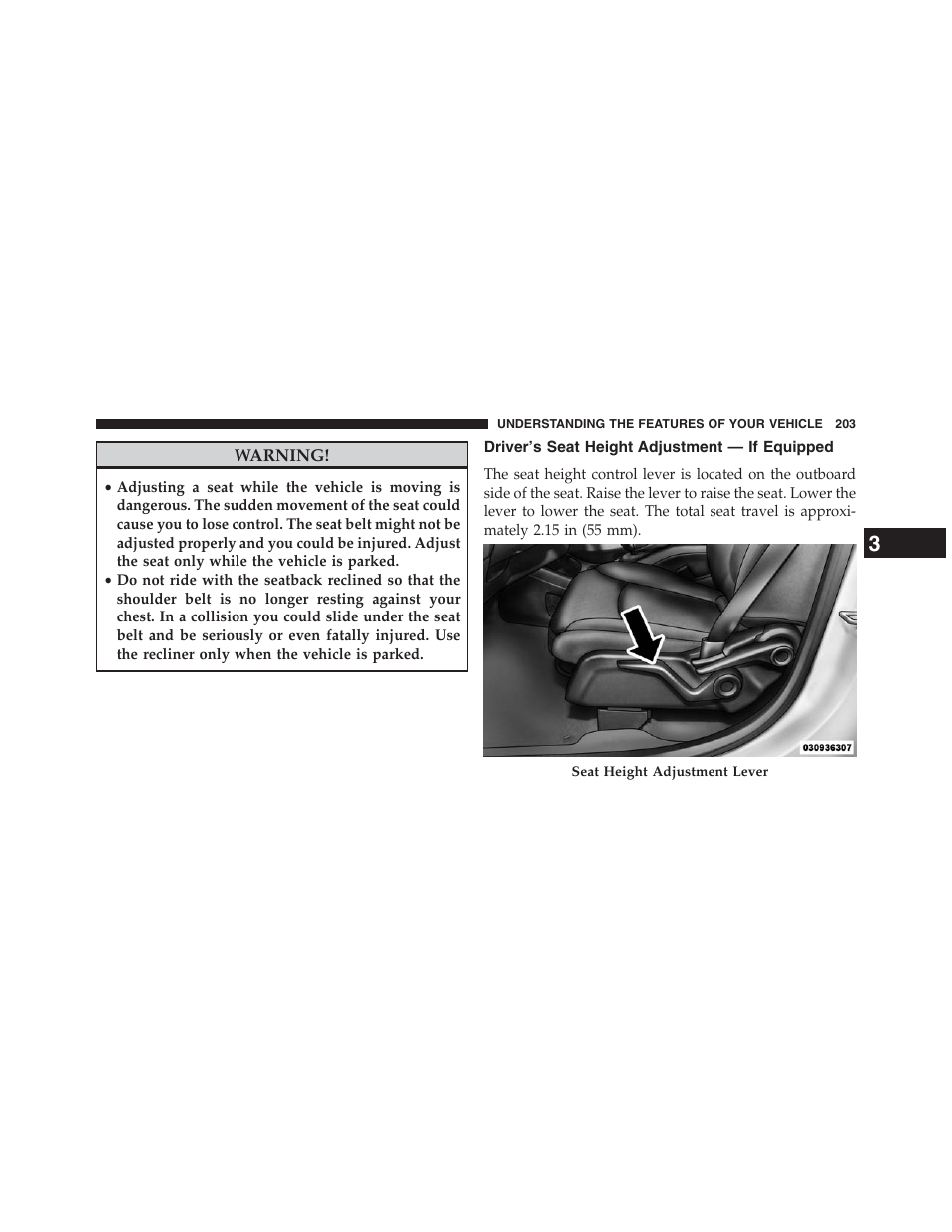 Driver's seat height adjustment — if equipped, Driver’s seat height adjustment, If equipped | Dodge 2013 Journey - Owner Manual User Manual | Page 205 / 630