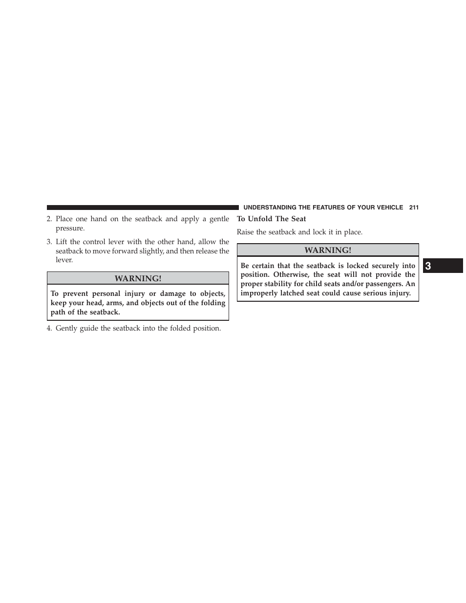 To unfold the seat | Dodge 2013 Journey - Owner Manual User Manual | Page 213 / 630