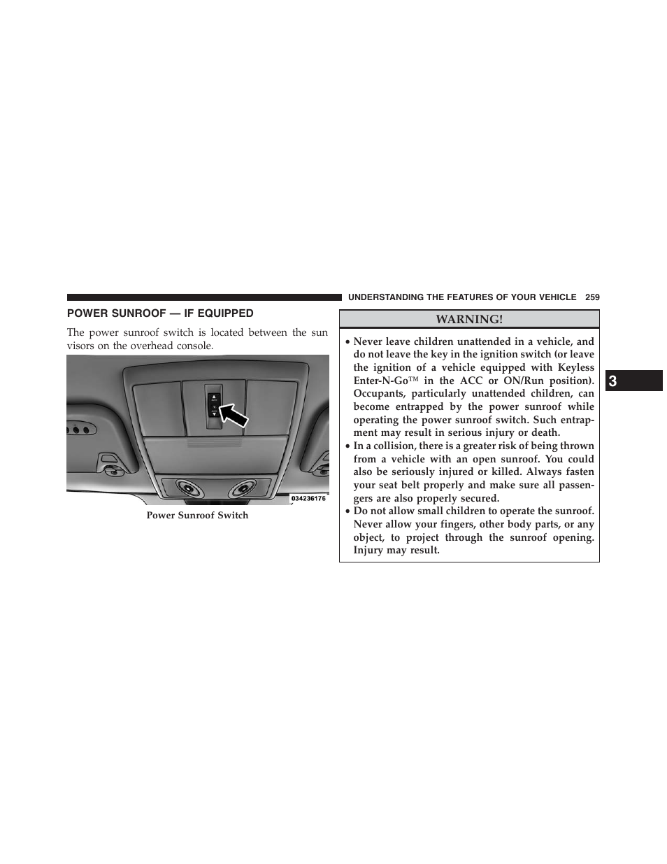 Power sunroof — if equipped | Dodge 2013 Journey - Owner Manual User Manual | Page 261 / 630