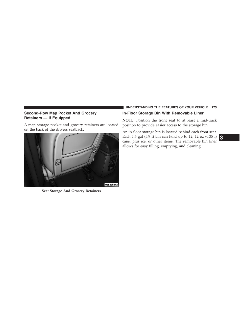 In-floor storage bin with removable liner, Second-row map pocket and grocery, Retainers — if equipped | Dodge 2013 Journey - Owner Manual User Manual | Page 277 / 630