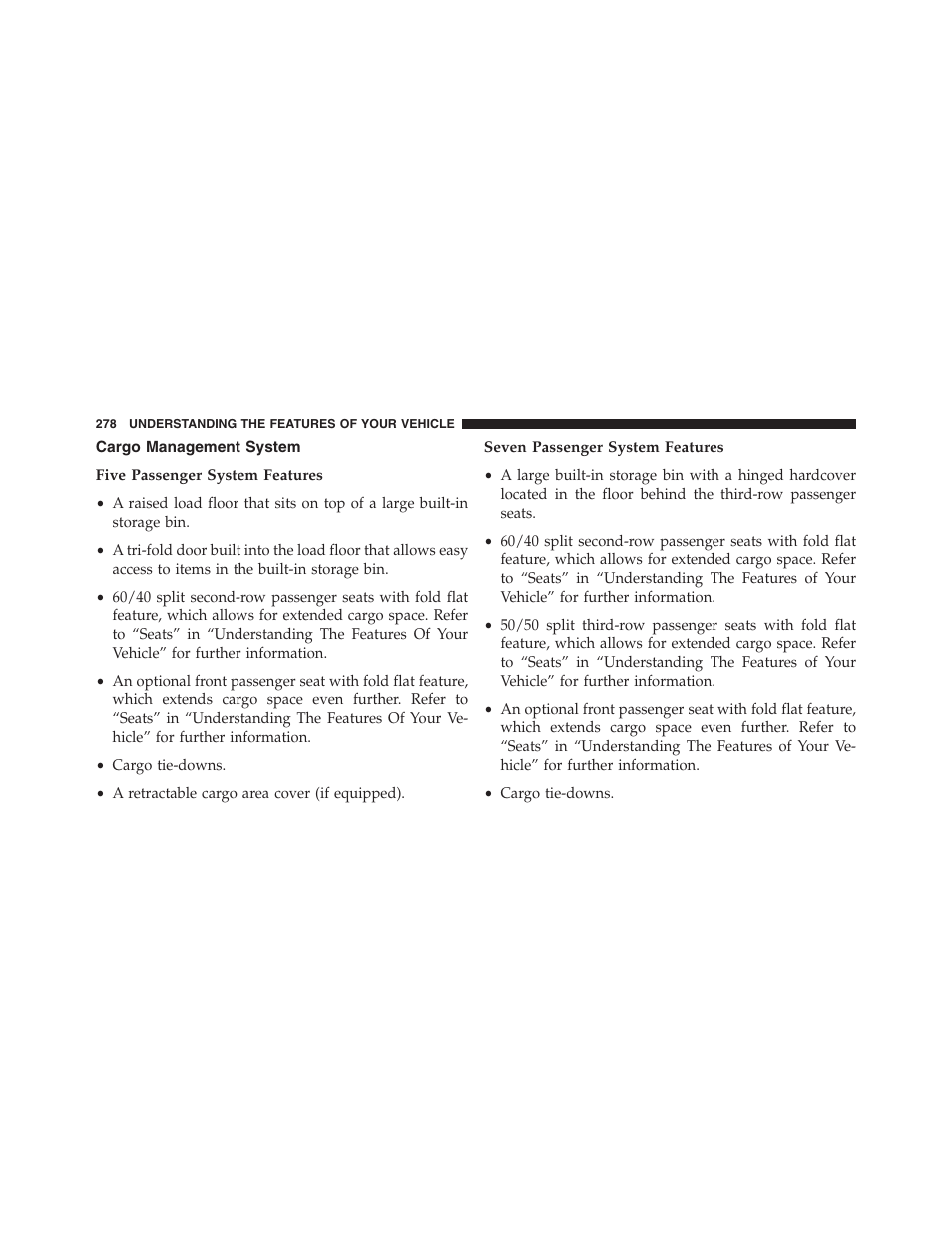 Cargo management system, Five passenger system features, Seven passenger system features | Dodge 2013 Journey - Owner Manual User Manual | Page 280 / 630