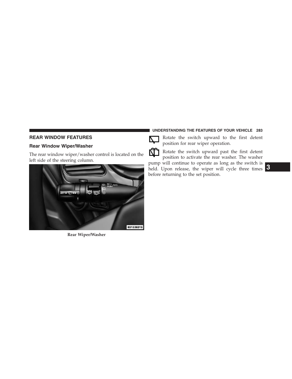 Rear window features, Rear window wiper/washer | Dodge 2013 Journey - Owner Manual User Manual | Page 285 / 630