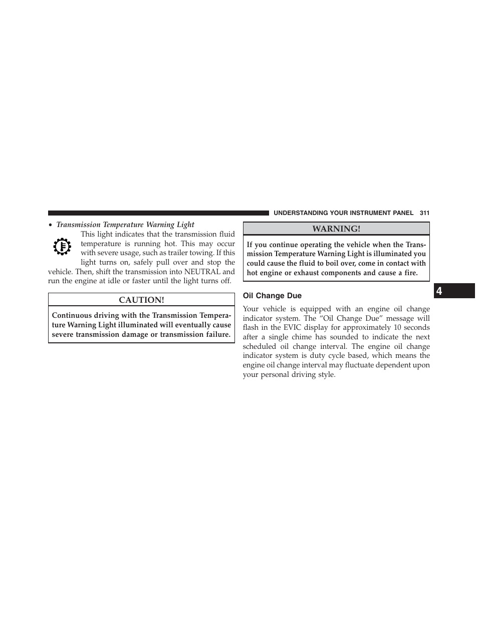 Oil change due | Dodge 2013 Journey - Owner Manual User Manual | Page 313 / 630