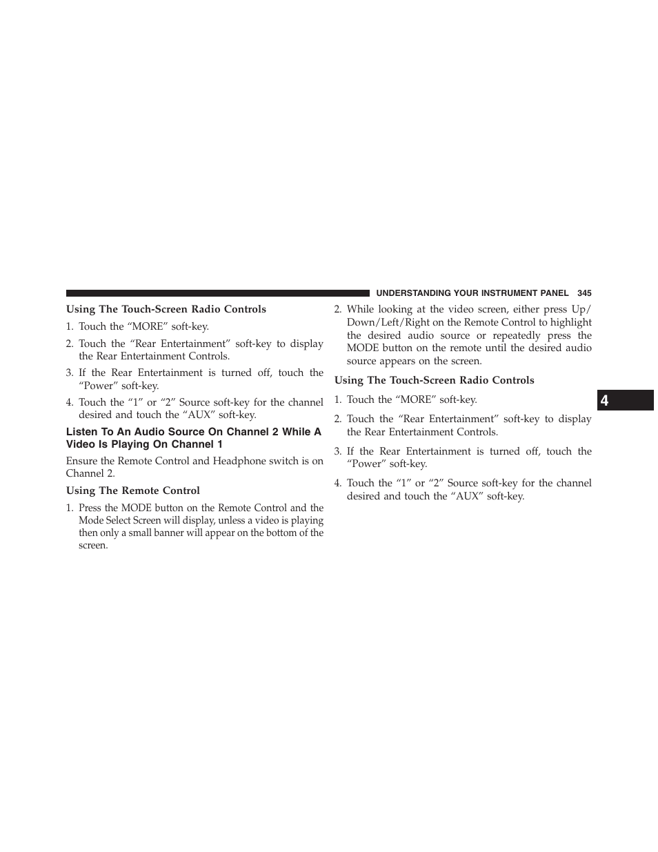 Using the touch-screen radio controls, Using the remote control, Listen to an audio source on channel 2 | While a video is playing on channel 1 | Dodge 2013 Journey - Owner Manual User Manual | Page 347 / 630