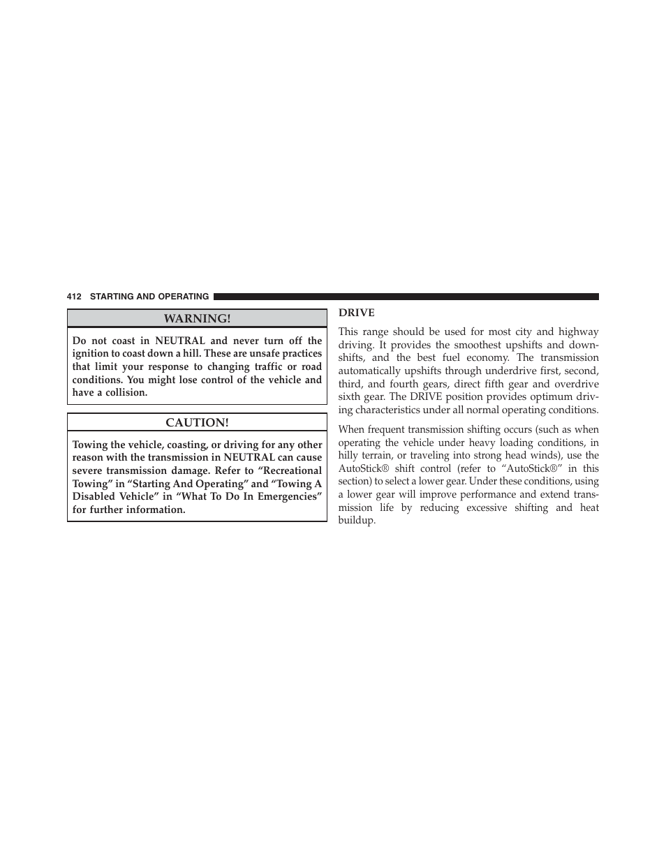 Drive | Dodge 2013 Journey - Owner Manual User Manual | Page 414 / 630