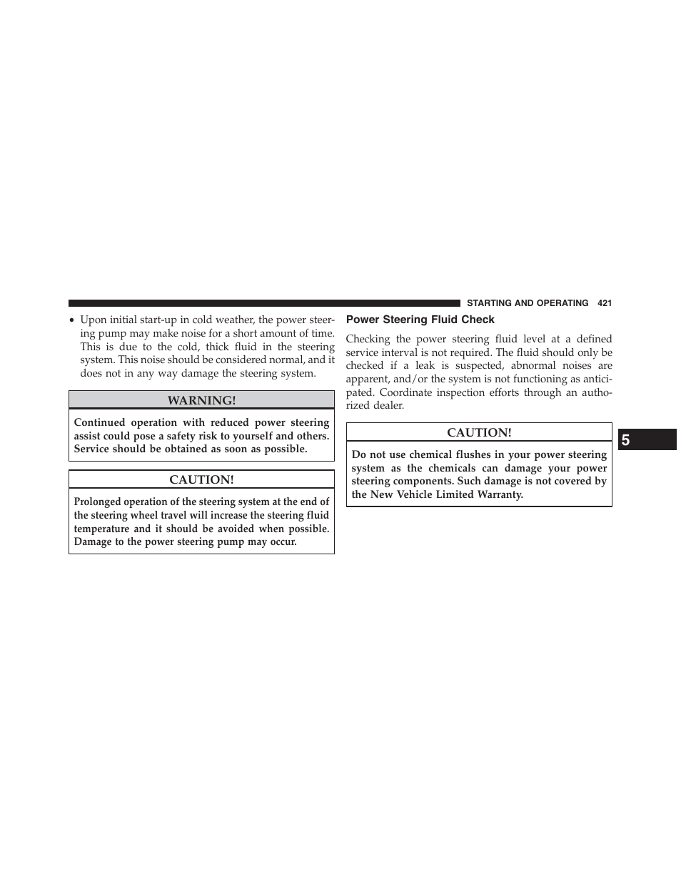 Power steering fluid check | Dodge 2013 Journey - Owner Manual User Manual | Page 423 / 630