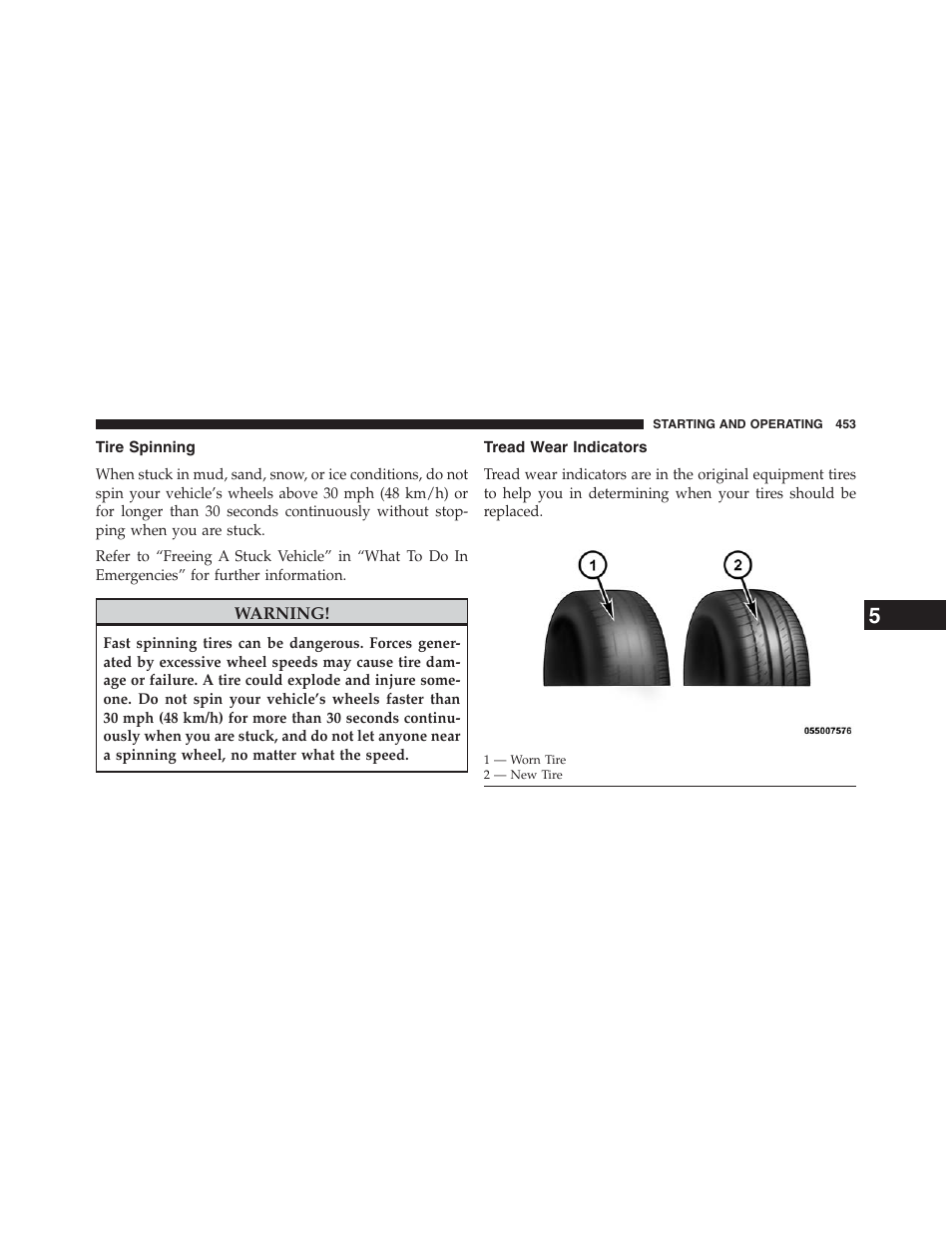 Tire spinning, Tread wear indicators | Dodge 2013 Journey - Owner Manual User Manual | Page 455 / 630