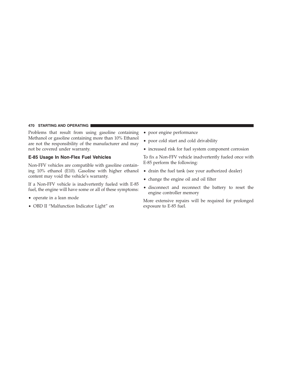 E-85 usage in non-flex fuel vehicles | Dodge 2013 Journey - Owner Manual User Manual | Page 472 / 630