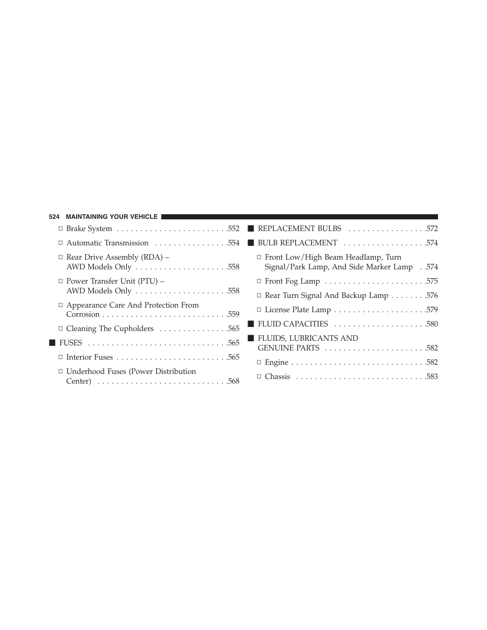 Dodge 2013 Journey - Owner Manual User Manual | Page 526 / 630