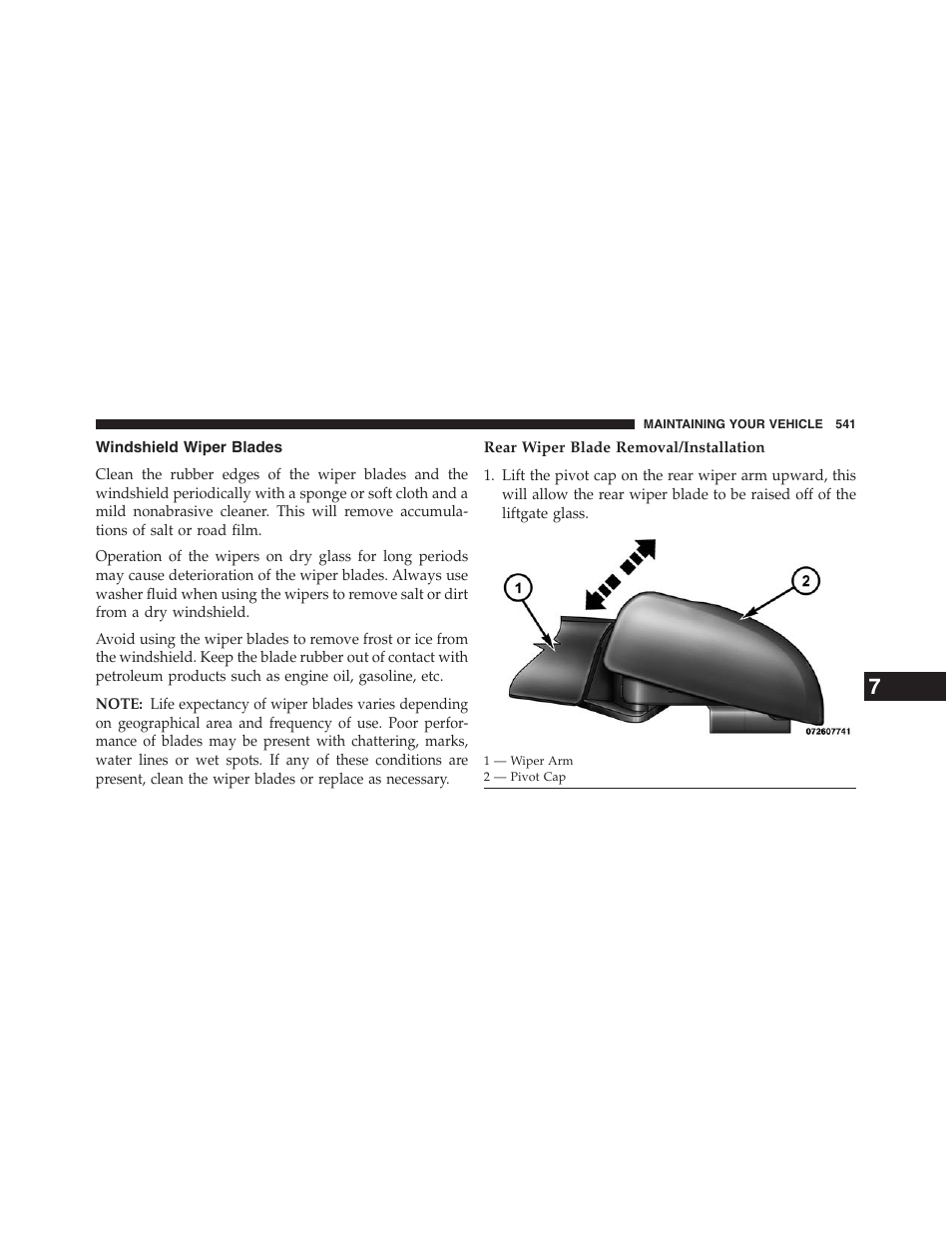 Windshield wiper blades, Rear wiper blade removal/installation | Dodge 2013 Journey - Owner Manual User Manual | Page 543 / 630