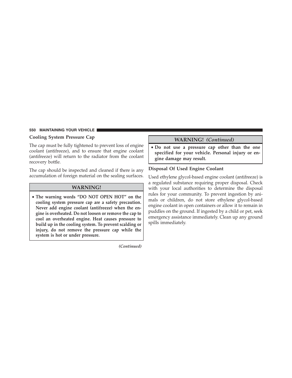 Cooling system pressure cap, Disposal of used engine coolant | Dodge 2013 Journey - Owner Manual User Manual | Page 552 / 630