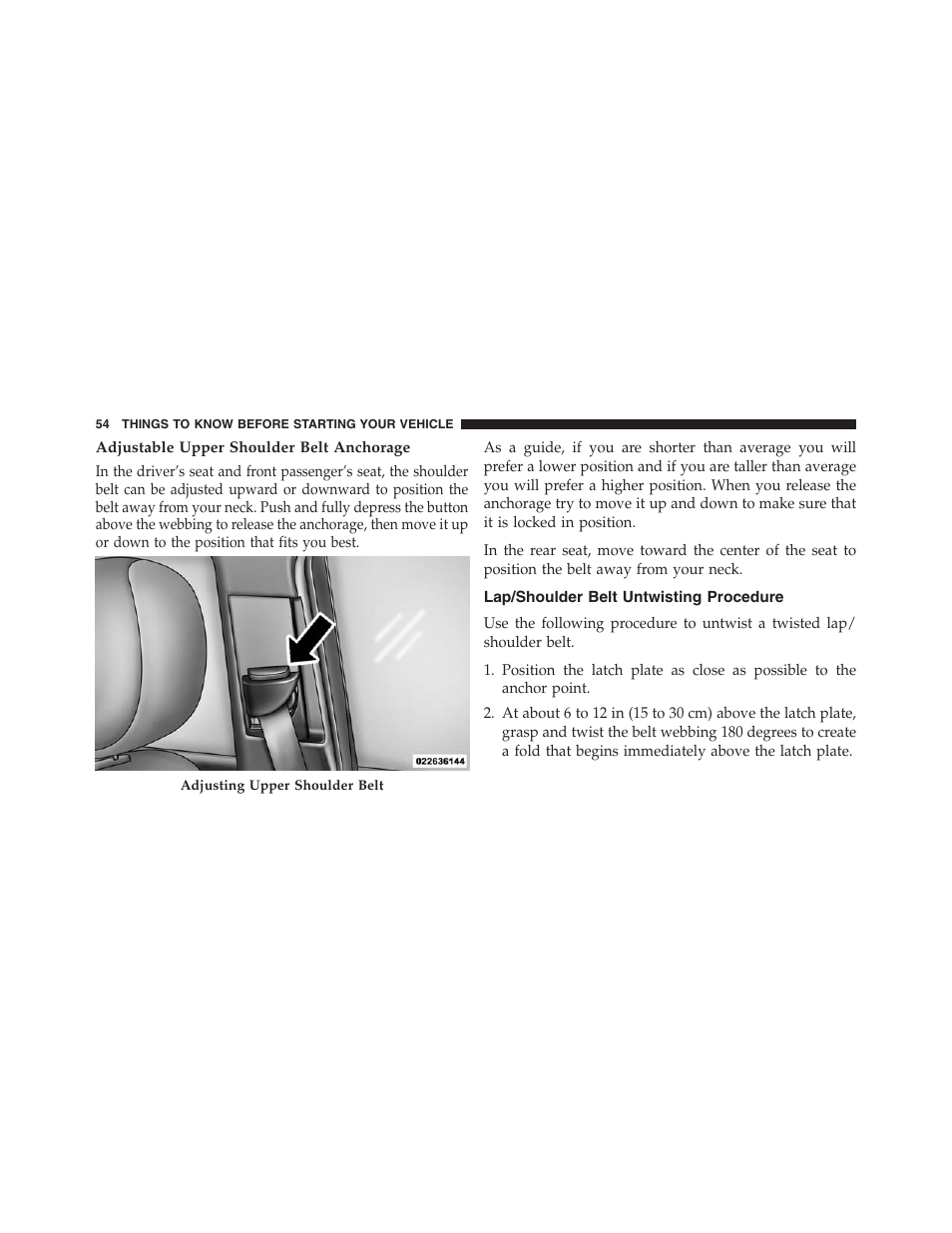 Adjustable upper shoulder belt anchorage, Lap/shoulder belt untwisting procedure | Dodge 2013 Journey - Owner Manual User Manual | Page 56 / 630