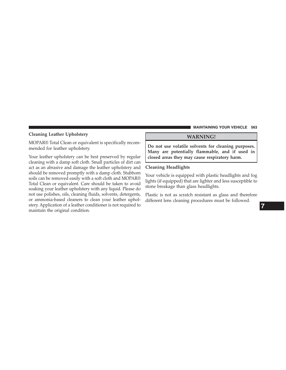 Cleaning headlights | Dodge 2013 Journey - Owner Manual User Manual | Page 565 / 630