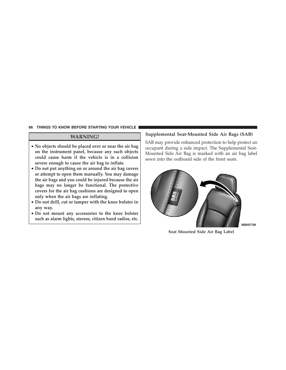 Supplemental seat-mounted side air bags (sab) | Dodge 2013 Journey - Owner Manual User Manual | Page 68 / 630