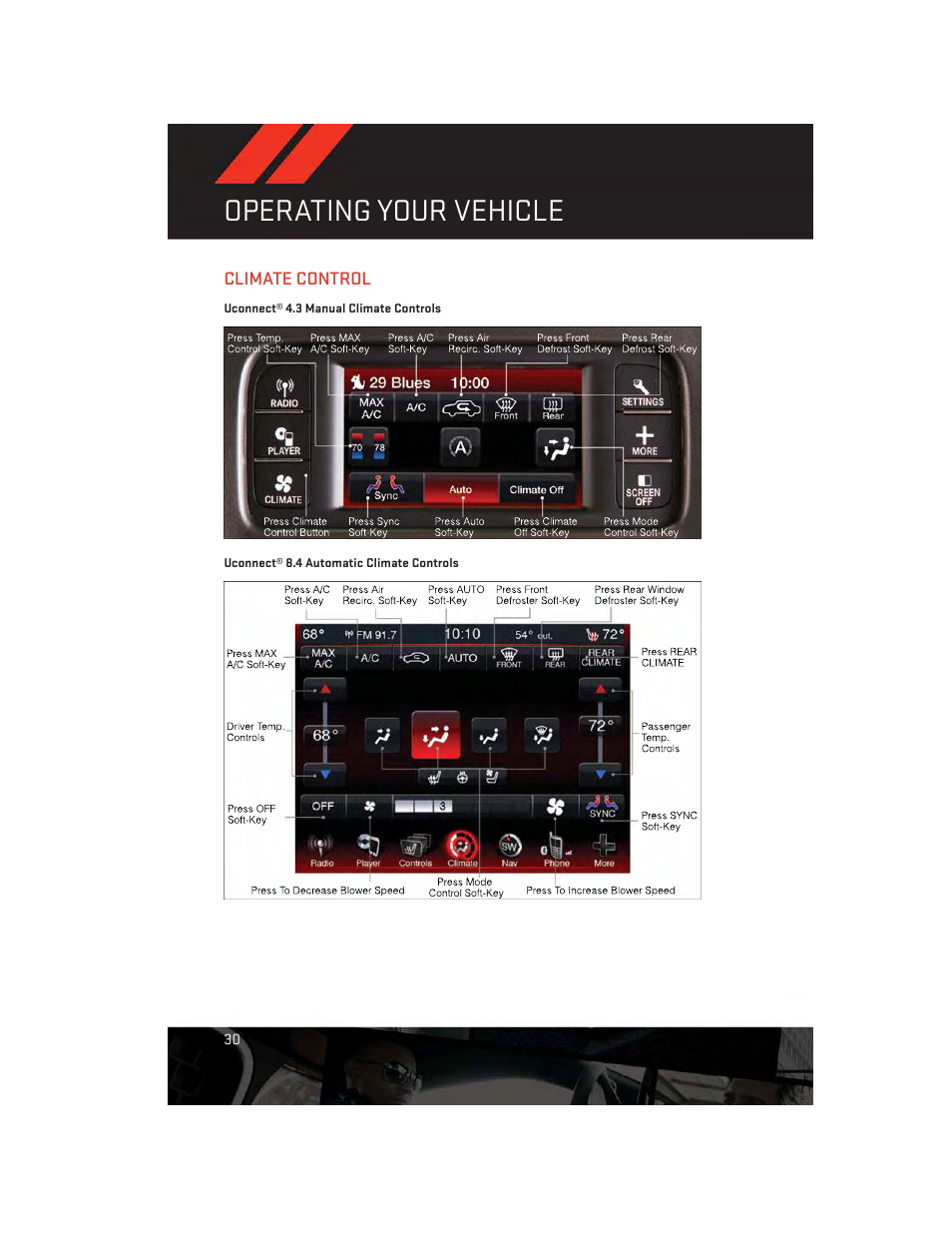 Climate control, Uconnect® 4.3 manual climate controls, Uconnect® 8.4 automatic climate controls | Operating your vehicle | Dodge 2013 Journey - User Guide User Manual | Page 32 / 116