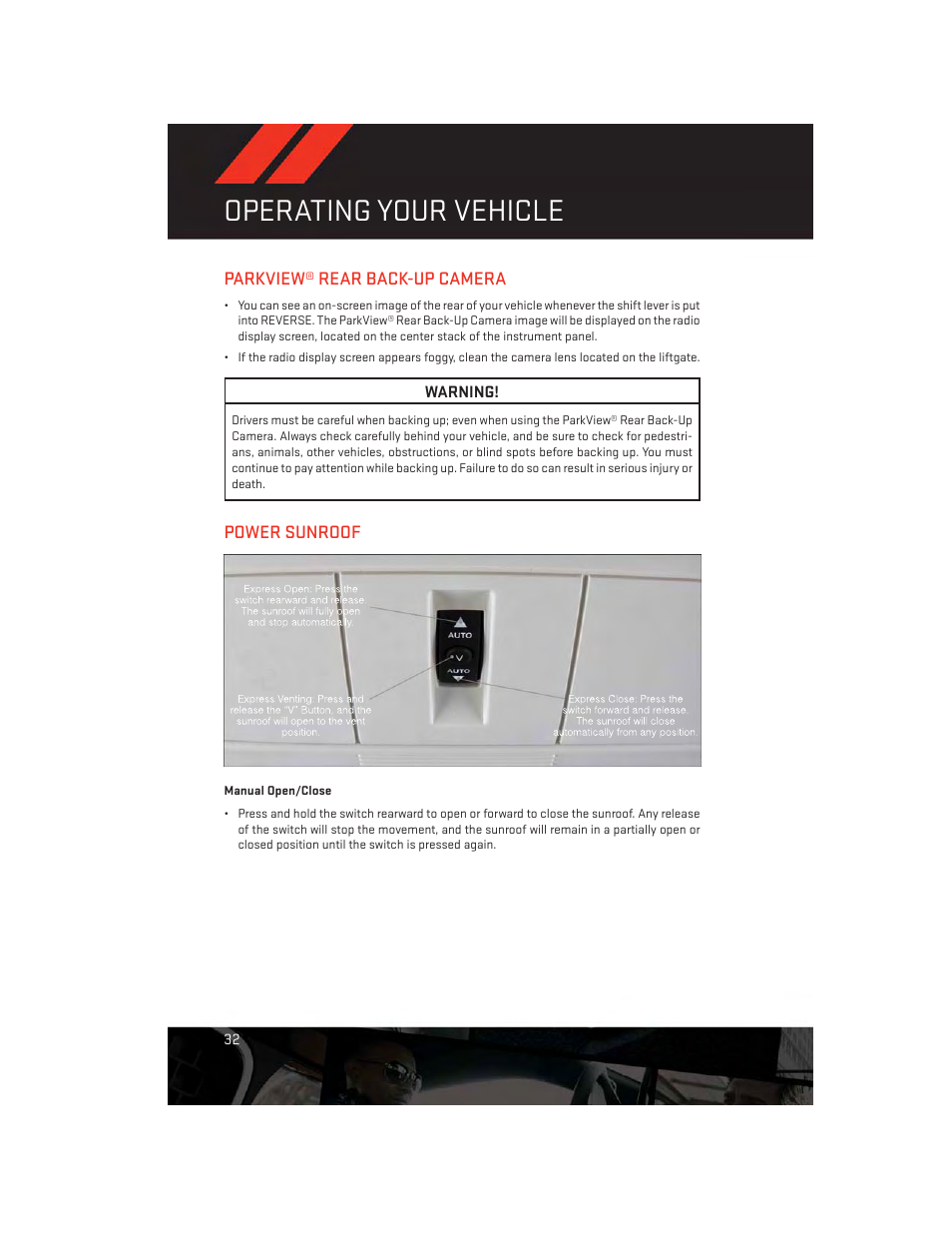 Parkview® rear back-up camera, Power sunroof, Manual open/close | Operating your vehicle | Dodge 2013 Journey - User Guide User Manual | Page 34 / 116