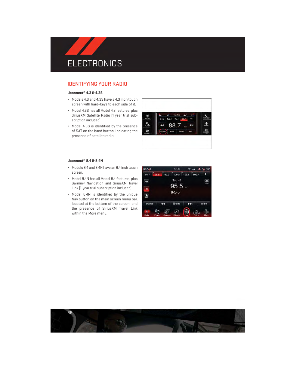 Identifying your radio, Uconnect® 4.3 & 4.3s, Uconnect® 8.4 & 8.4n | Electronics | Dodge 2013 Journey - User Guide User Manual | Page 38 / 116