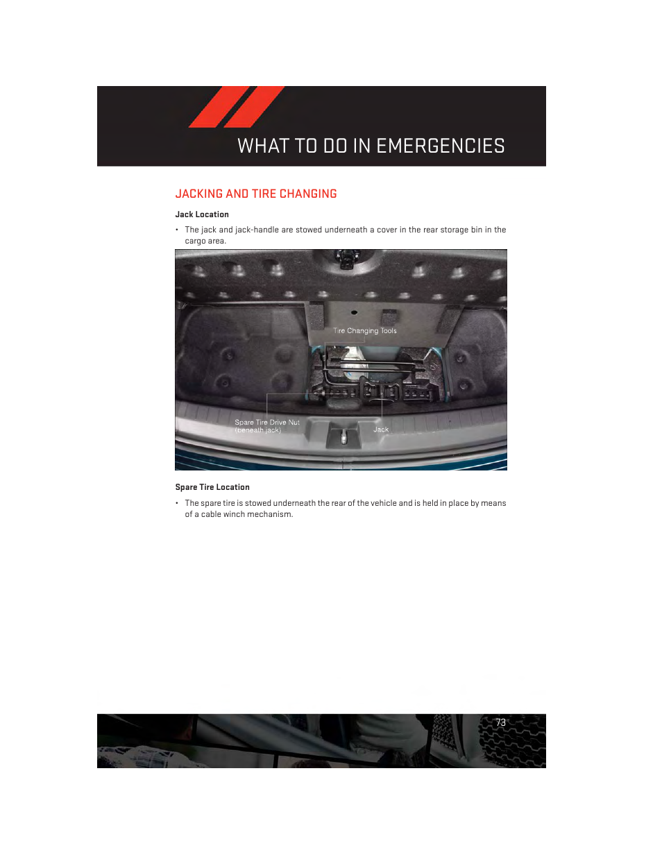 Jacking and tire changing, Jack location, Spare tire location | What to do in emergencies | Dodge 2013 Journey - User Guide User Manual | Page 75 / 116