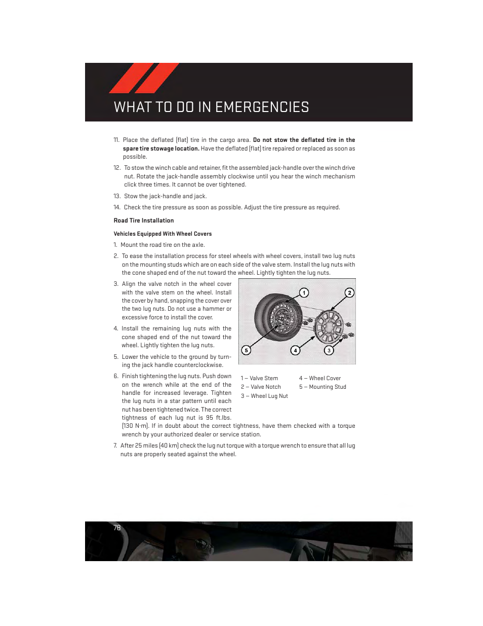 Road tire installation, What to do in emergencies | Dodge 2013 Journey - User Guide User Manual | Page 80 / 116