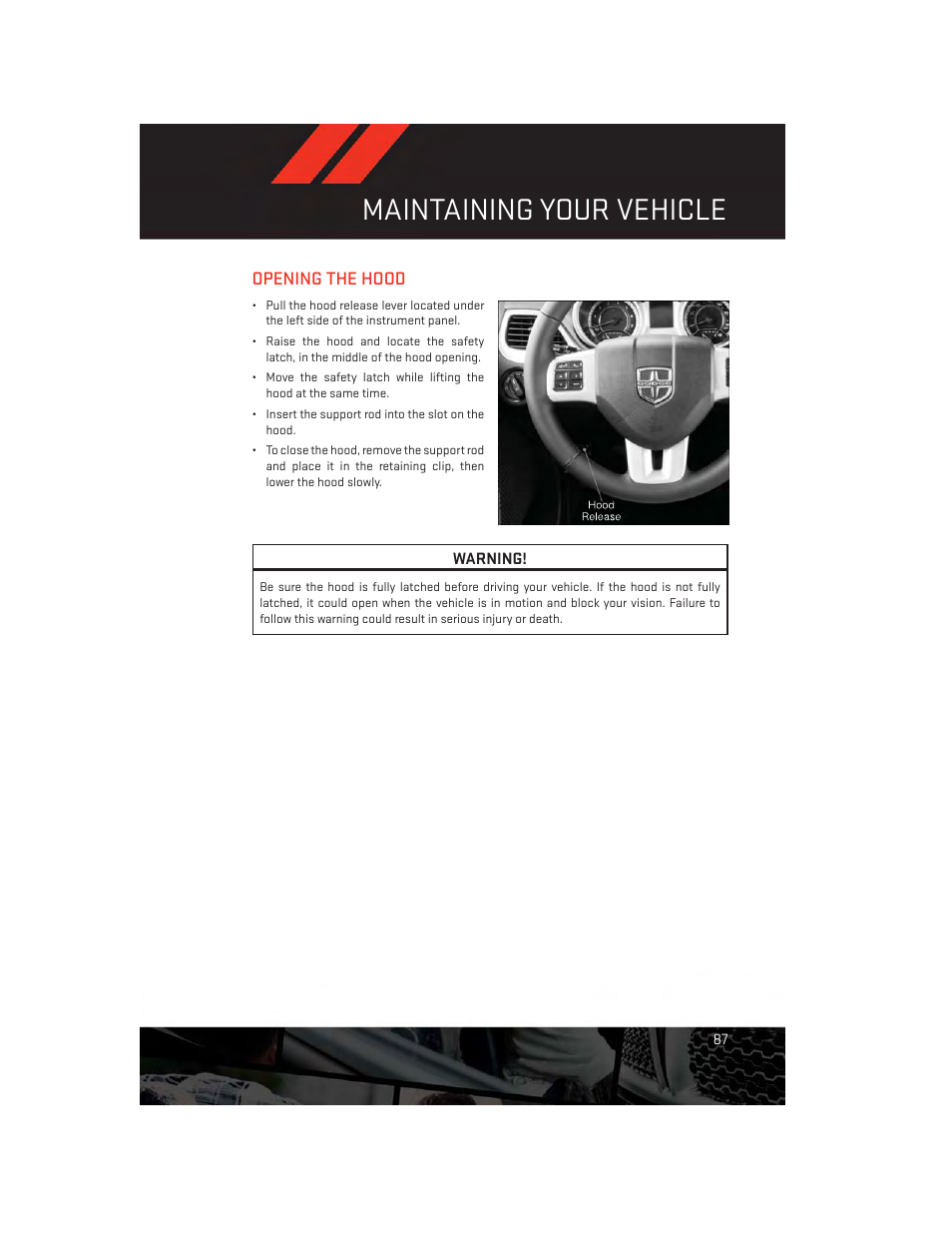 Maintaining your vehicle, Opening the hood | Dodge 2013 Journey - User Guide User Manual | Page 89 / 116