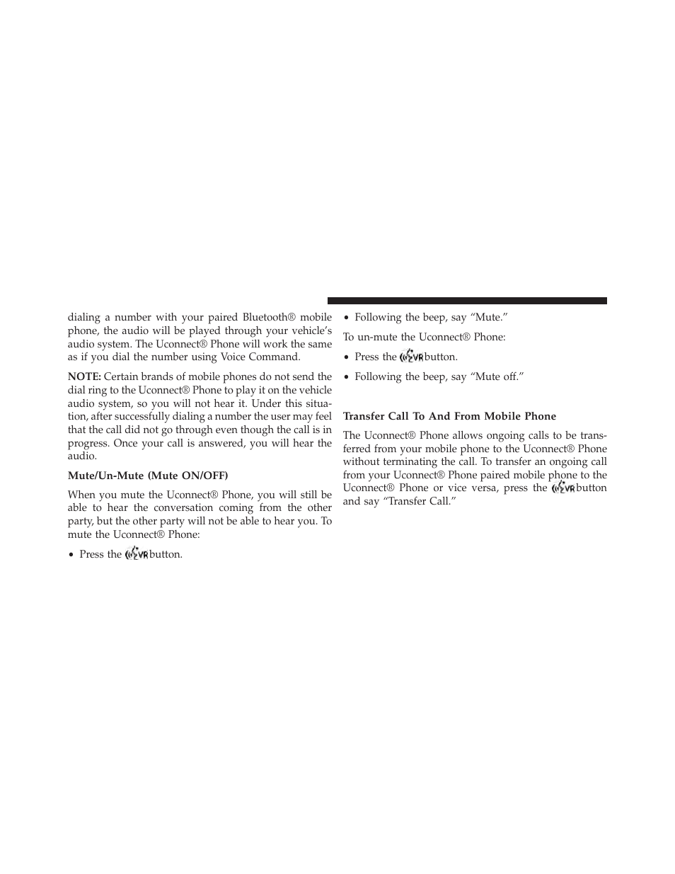 Mute/un-mute (mute on/off), Advanced phone connectivity, Transfer call to and from mobile phone | Dodge 2014 Avenger - Owner Manual User Manual | Page 132 / 517