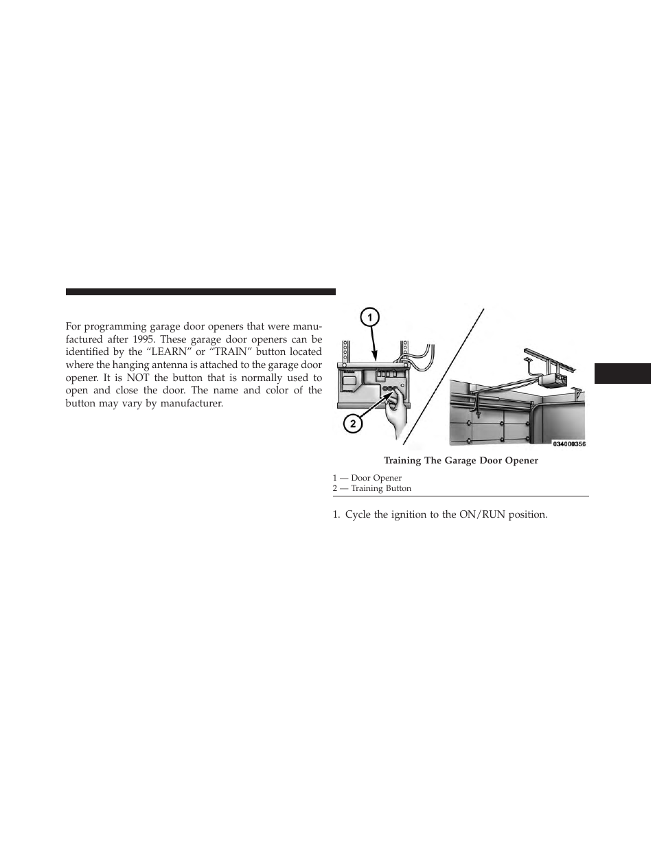 Programming a rolling code | Dodge 2014 Avenger - Owner Manual User Manual | Page 185 / 517