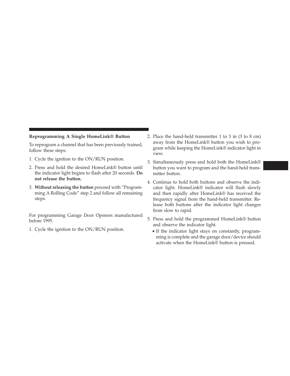 Reprogramming a single homelink® button, Programming a non-rolling code | Dodge 2014 Avenger - Owner Manual User Manual | Page 187 / 517