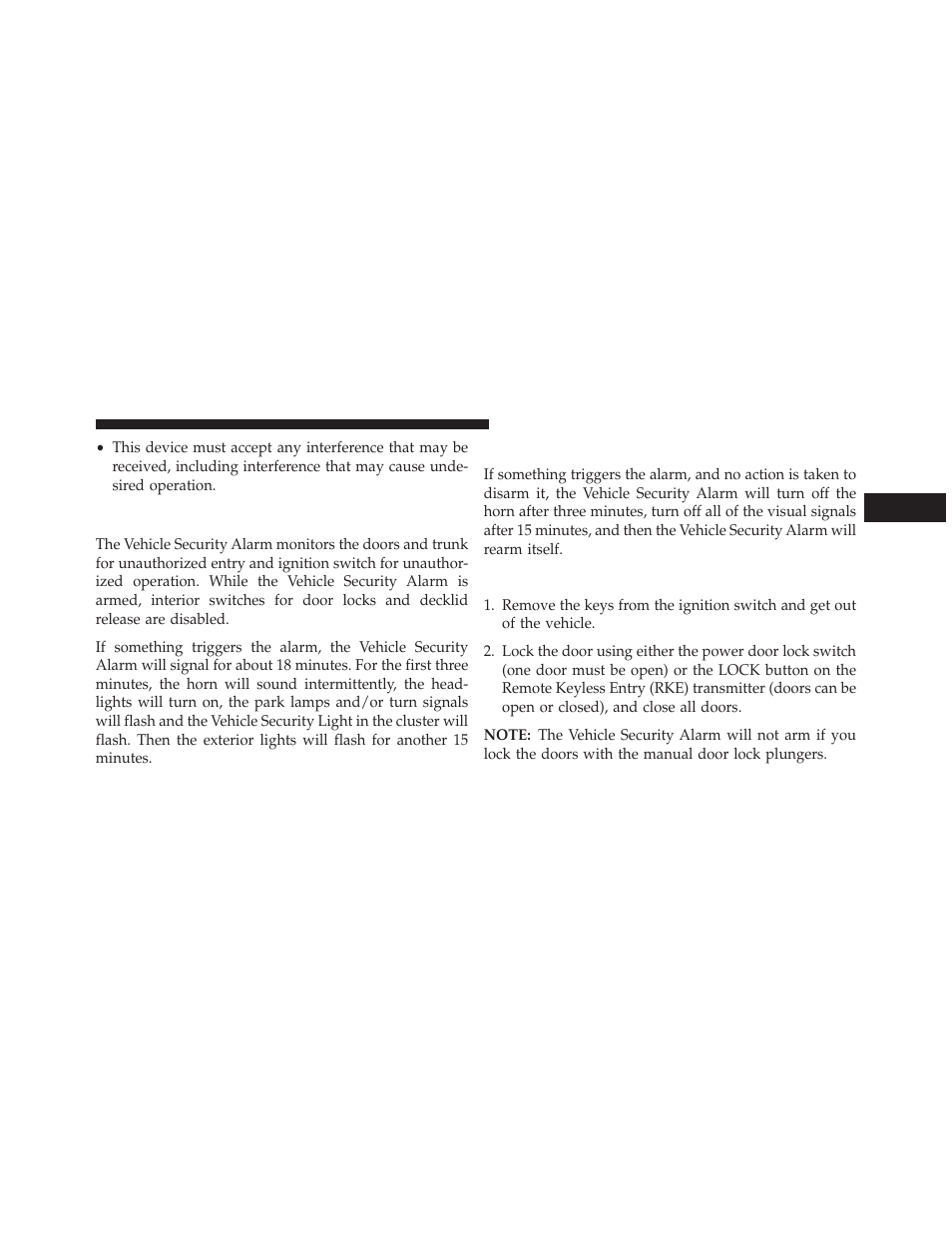 Vehicle security alarm — if equipped, Rearming the system, To arm the system | Dodge 2014 Avenger - Owner Manual User Manual | Page 21 / 517