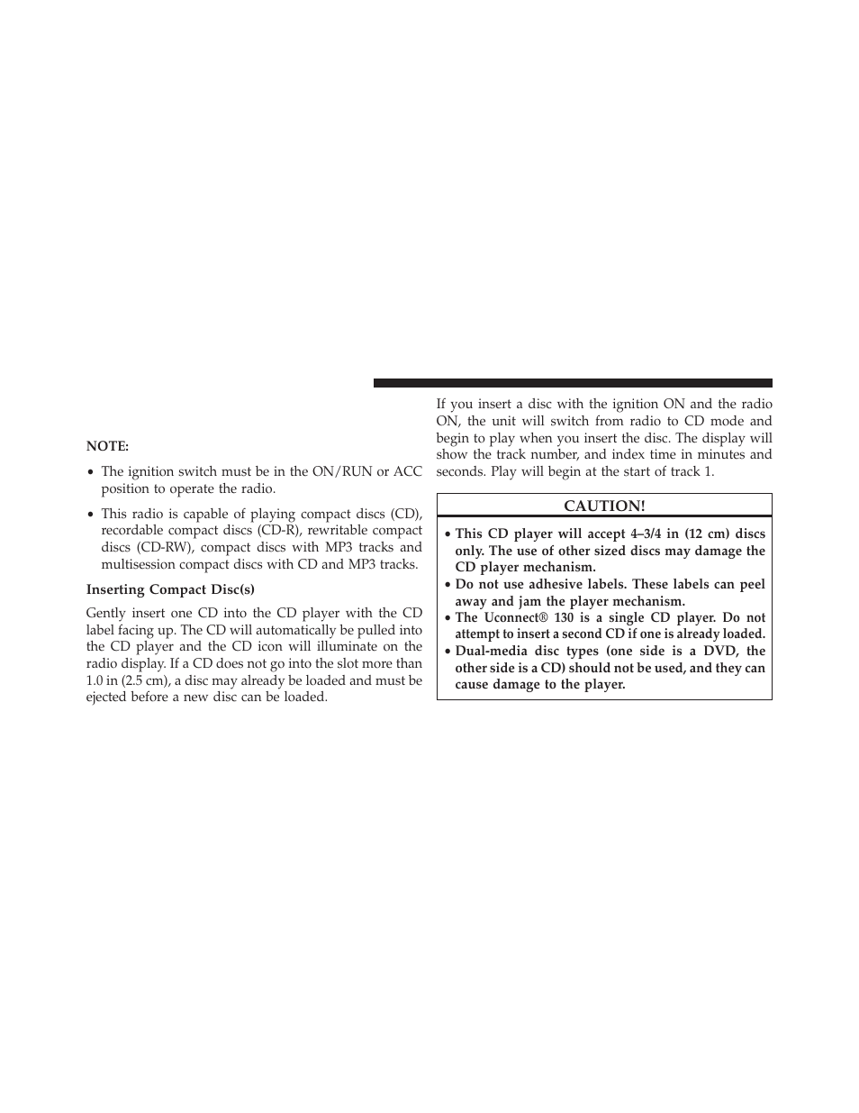 Inserting compact disc(s), Operation instructions — cd mode for cd, And mp3 audio play | Dodge 2014 Avenger - Owner Manual User Manual | Page 258 / 517