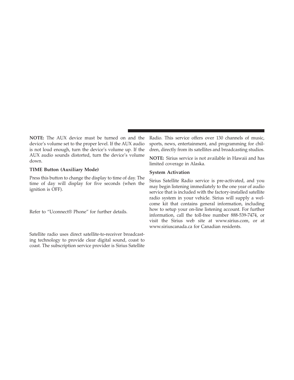 Time button (auxiliary mode), System activation, Operating instructions (uconnect® phone) | If equipped, Uconnect® multimedia (satellite radio) | Dodge 2014 Avenger - Owner Manual User Manual | Page 264 / 517