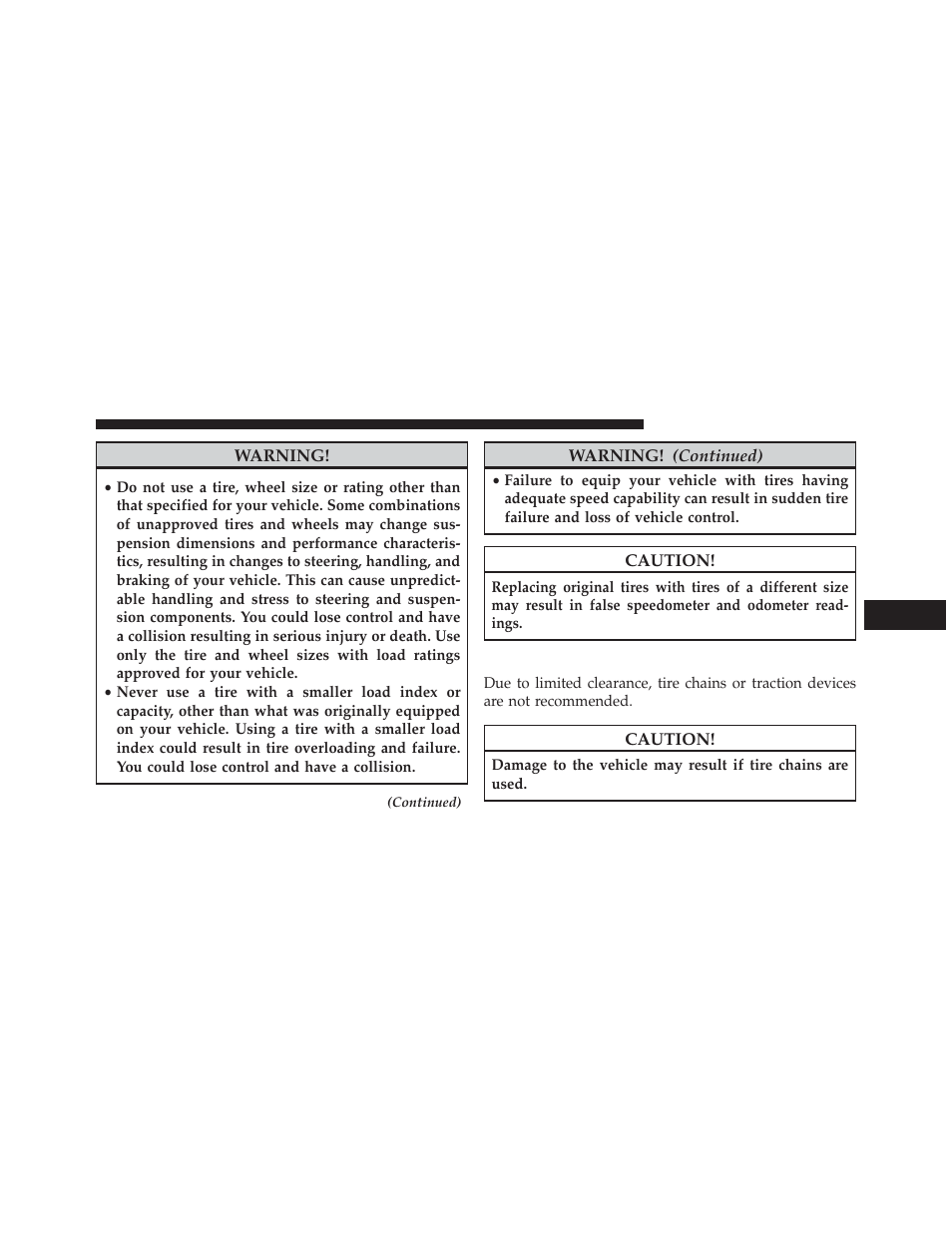 Tire chains (traction devices) | Dodge 2014 Avenger - Owner Manual User Manual | Page 359 / 517