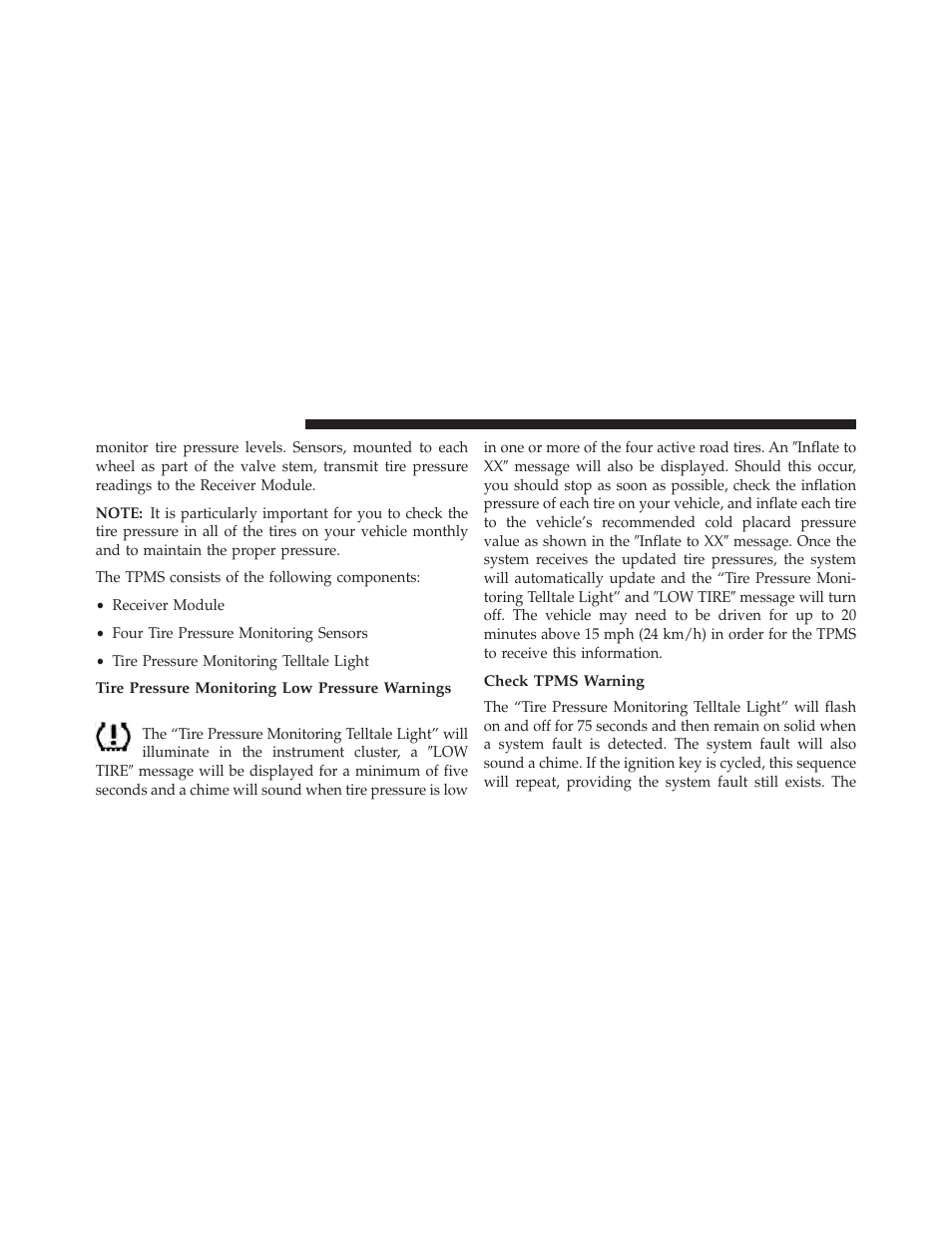 Tire pressure monitoring low pressure warnings, Check tpms warning | Dodge 2014 Avenger - Owner Manual User Manual | Page 364 / 517