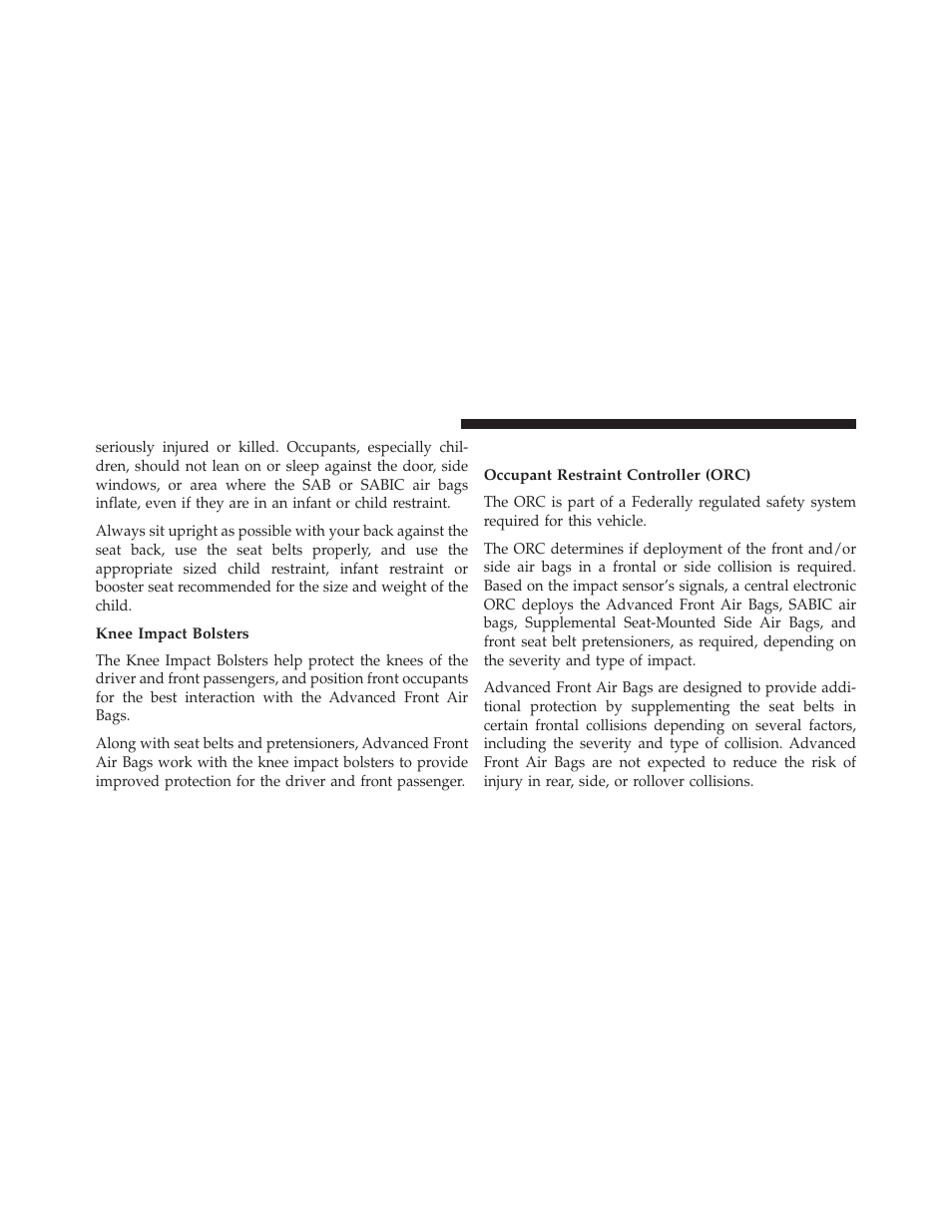 Knee impact bolsters, Air bag deployment sensors and controls, Occupant restraint controller (orc) | Dodge 2014 Avenger - Owner Manual User Manual | Page 68 / 517