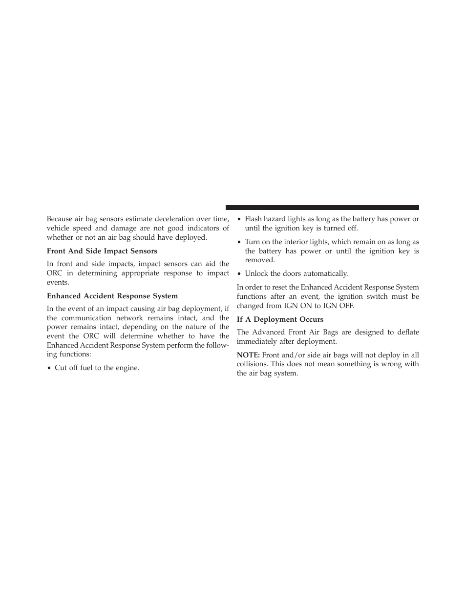 Front and side impact sensors, Enhanced accident response system, If a deployment occurs | Dodge 2014 Avenger - Owner Manual User Manual | Page 72 / 517