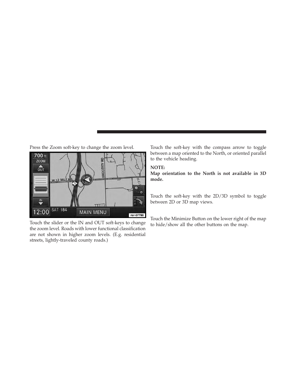 Map zoom level, Map orientation, 3d map viewer | Minimize buttons | Ram Trucks UCONNECT 730N for Jeep User Manual | Page 183 / 210