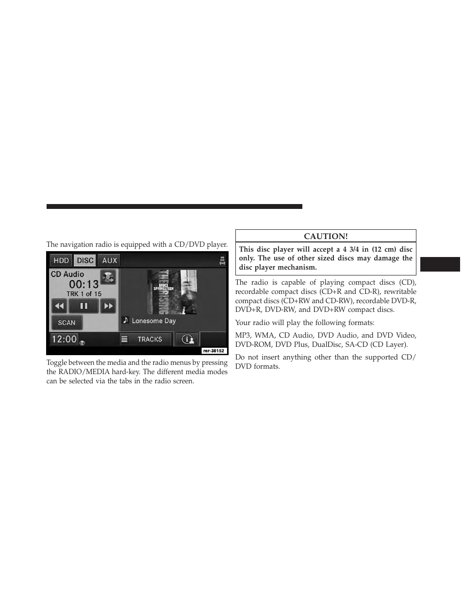 Disc mode, Overview, Disc requirements | Ram Trucks UCONNECT 730N for Jeep User Manual | Page 48 / 210