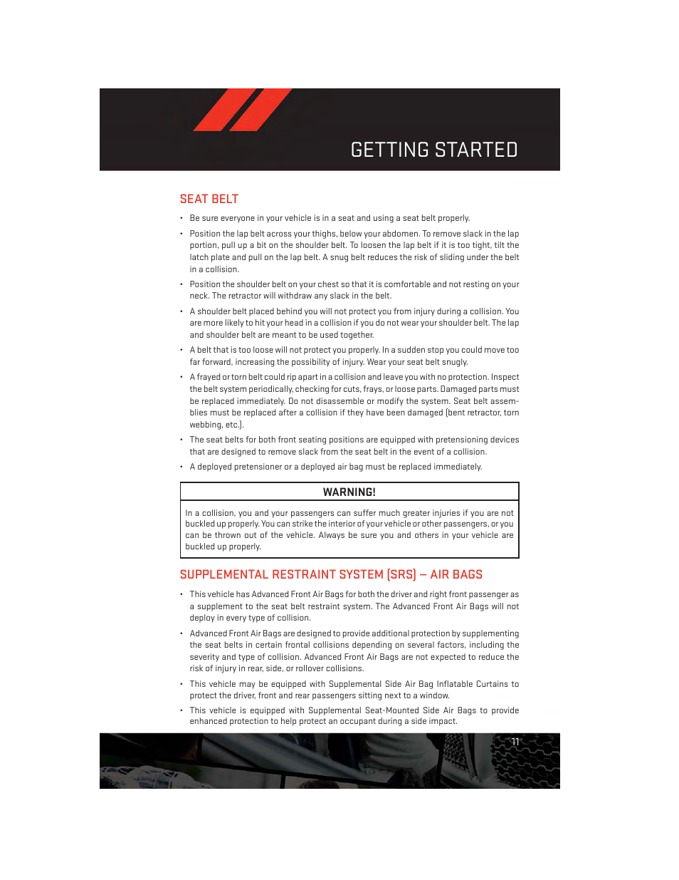 Seat belt, Supplemental restraint system (srs) — air bags, Getting started | Dodge 2014 Avenger - User Guide User Manual | Page 13 / 124