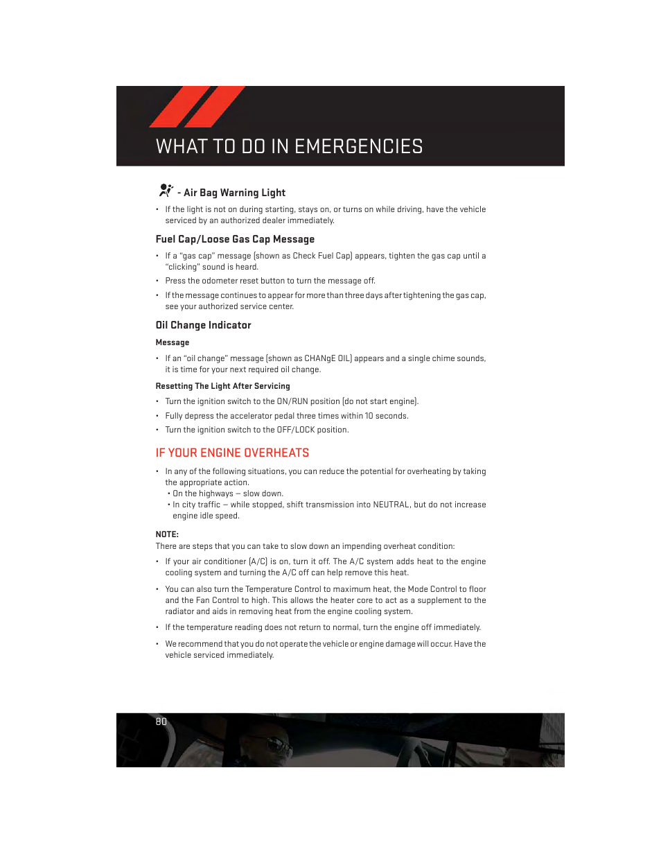 Air bag warning light, Fuel cap/loose gas cap message, Oil change indicator | If your engine overheats, What to do in emergencies | Dodge 2014 Avenger - User Guide User Manual | Page 82 / 124