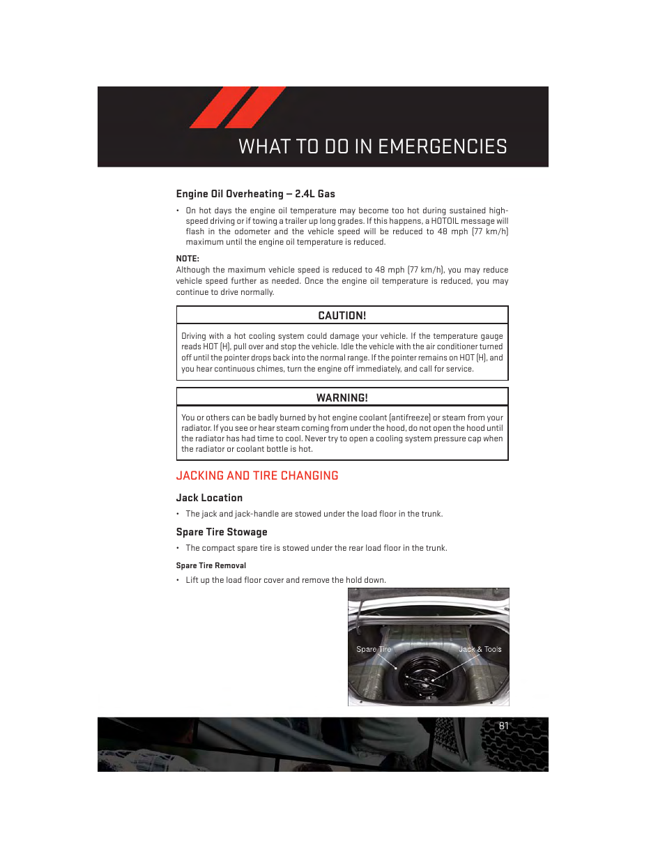 Engine oil overheating — 2.4l gas, Jacking and tire changing, Jack location | Spare tire stowage, What to do in emergencies | Dodge 2014 Avenger - User Guide User Manual | Page 83 / 124