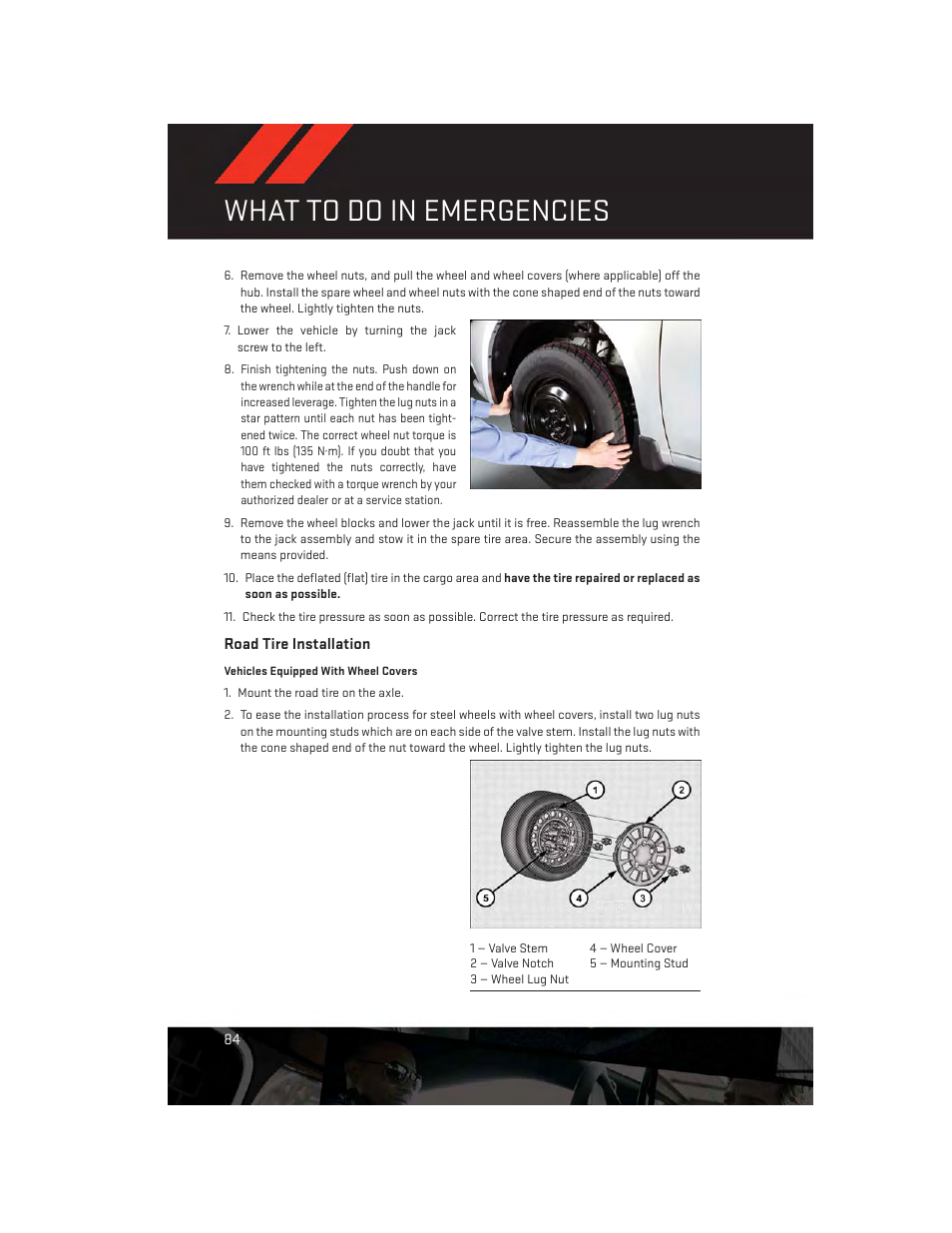 Road tire installation, What to do in emergencies | Dodge 2014 Avenger - User Guide User Manual | Page 86 / 124