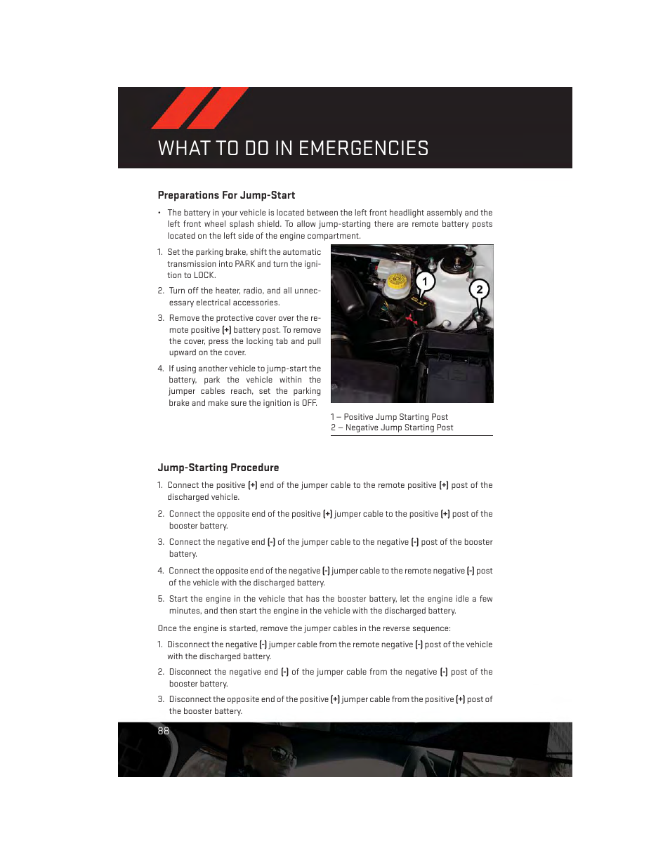 Preparations for jump-start, Jump-starting procedure, What to do in emergencies | Dodge 2014 Avenger - User Guide User Manual | Page 90 / 124