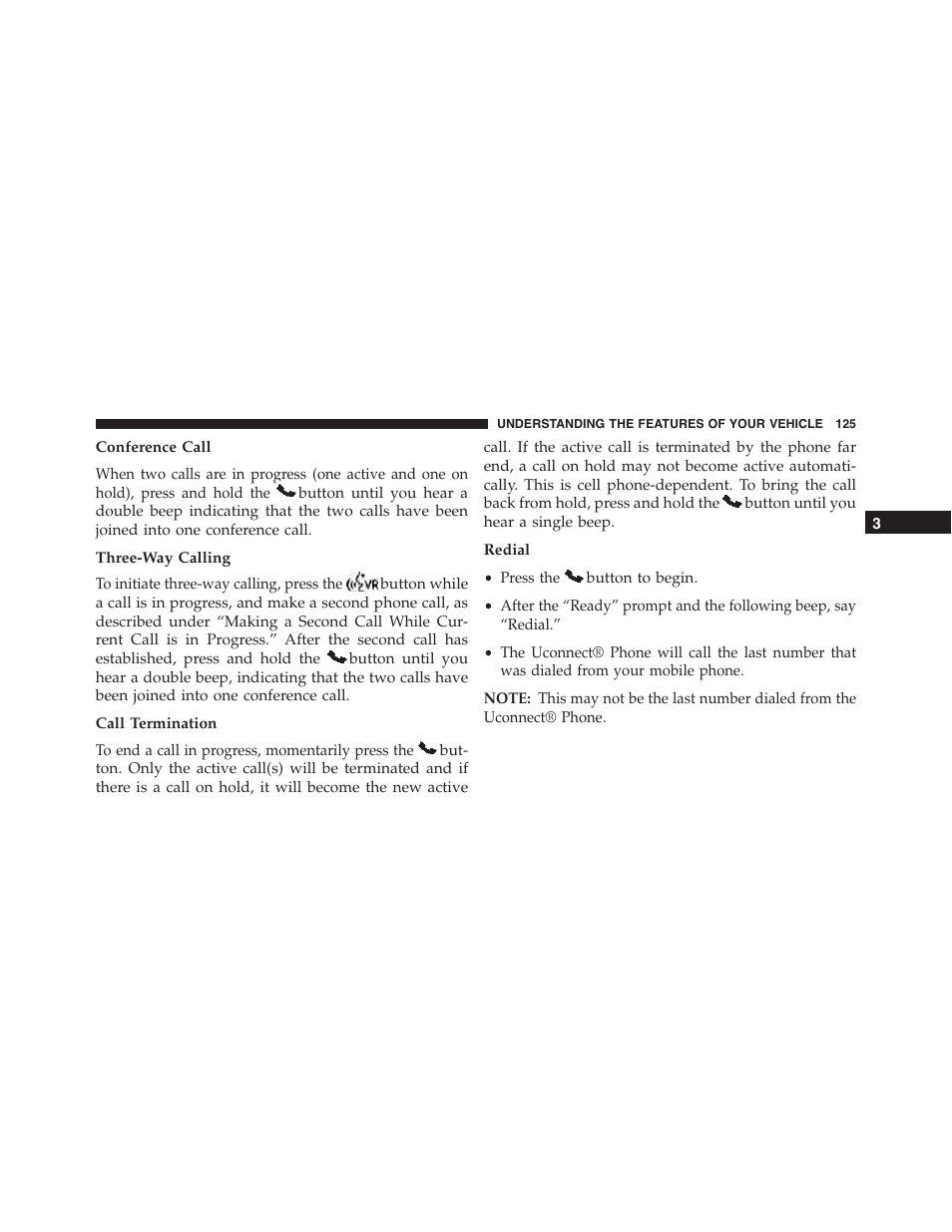 Conference call, Three-way calling, Call termination | Redial | Dodge 2014 Challenger - Owner Manual User Manual | Page 127 / 541