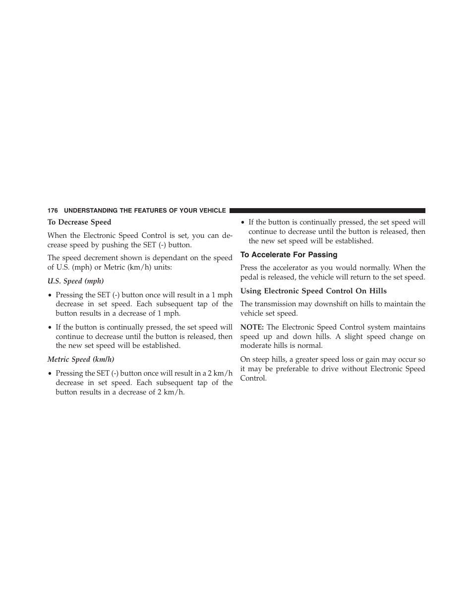 To accelerate for passing, Using electronic speed control on hills | Dodge 2014 Challenger - Owner Manual User Manual | Page 178 / 541