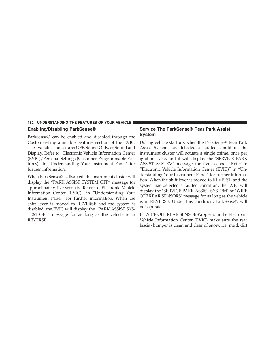 Enabling/disabling parksense, Service the parksense® rear park assist system | Dodge 2014 Challenger - Owner Manual User Manual | Page 184 / 541