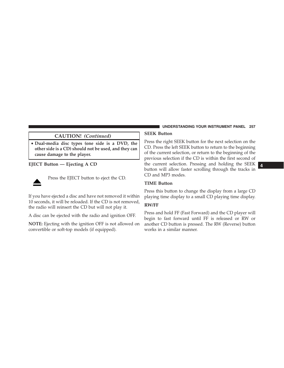 Eject button — ejecting a cd, Seek button, Time button | Rw/ff | Dodge 2014 Challenger - Owner Manual User Manual | Page 259 / 541